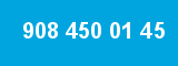 908 450 01 45 908 450 01 45